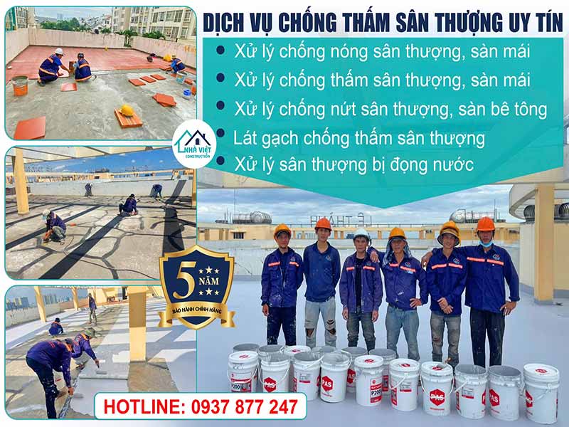 Nhà Việt đơn vị thi công chống thấm sân thượng uy tín tại TPHCM và các tỉnh phía Nam